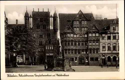 Ak Hildesheim in Niedersachsen, Rolandsbrunnen, Templerherrenhaus und Wedekindhaus