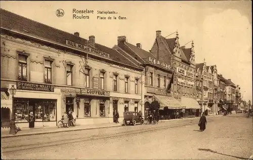Ak Roeselare Roeselaere Rousselare Roulers Westflandern, Place de la Gare, Geschäfte
