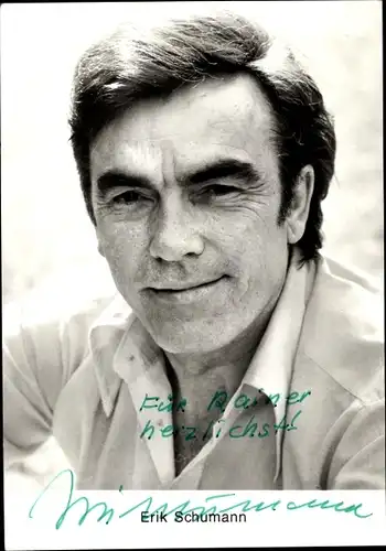 Ak Schauspieler Erik Schumann, Autogramm