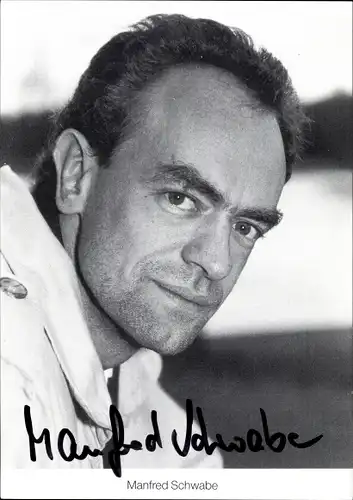 Ak Schauspieler Manfred Schwabe, Autogramm