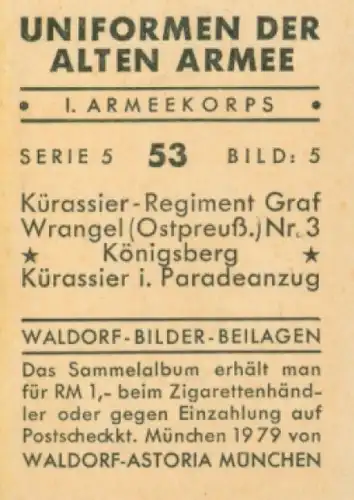 Sammelbild Uniformen der Alten Armee, 1. Armeekorps, Serie 5 Bild 5, Kürassier Regt. Graf Wrangel