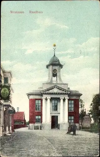 Ak Westzaan Zaanstad Nordholland Niederlande, Raadhuis