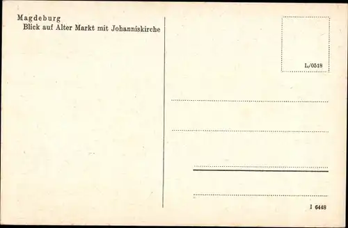 Ak Magdeburg an der Elbe, Alter Markt, Johanniskirche