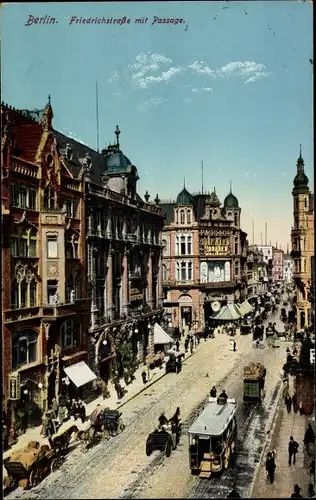 Ak Berlin Mitte, Blick in die Friedrichstraße mit Passage