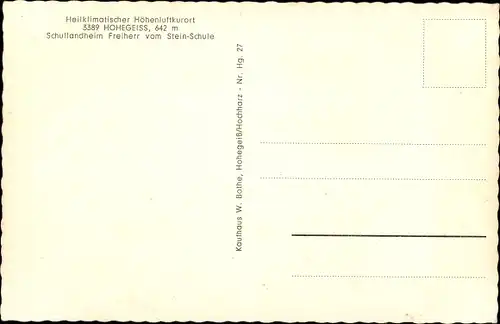 Ak Hohegeiß Braunlage im Oberharz, Schullandheim Freiherr vom Stein-Schule