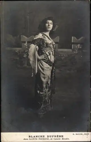 Ak Schauspielerin Blanche Dufrene, Portrait, Sainte Therese, Catulle Mendes