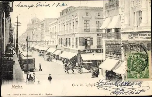 Ak Ciudad de Mexico Mexico City Mexiko Stadt, Calle del Refugio