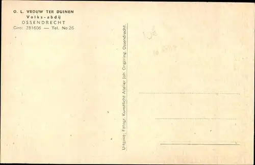 Ak Ossendrecht Woensdrecht Nordbrabant Niederlande, O. L. Ter Duinen, Volks-Abdij