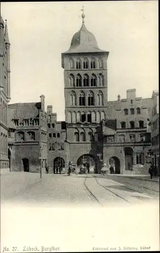 Ak Hansestadt Lübeck, Burgtor