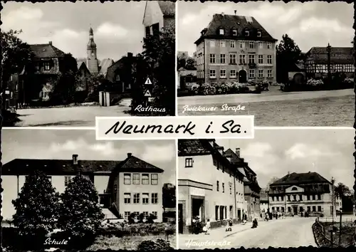 Ak Neumark in Sachsen, Rathaus, Zwickauer Straße, Schule, Hauptstraße