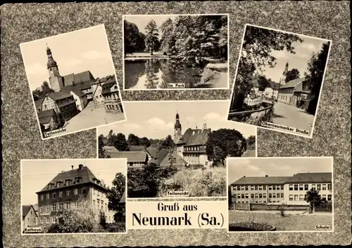 Ak Neumark in Sachsen, Park, Oberneumarker Straße, Schule, Rathaus, Teilansicht, Kirche