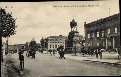 Ak Berlin Mitte, Unter den Linden mit Königlichem Opernhaus