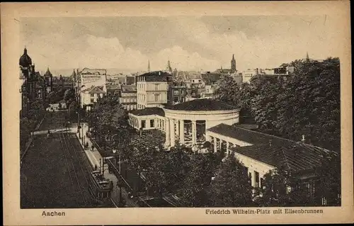 Ak Aachen in Nordrhein Westfalen, Friedrich Wilhelm Platz mit Elisenbrunnen