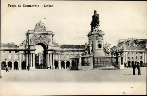 Ak Lisboa Lissabon Portugal, Praca do Commercio, Monument