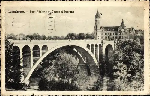 Ak Luxemburg Luxembourg, Pont Adolphe et Caisse d'Epargne