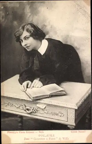 Ak Schauspielerin Polaire, Claudine a Paris, Willy, Portrait