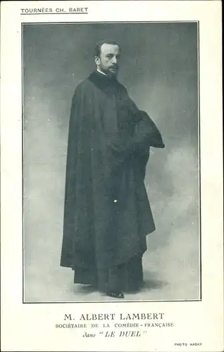 Ak Schauspieler Albert Lambert, Portrait, Le Duel
