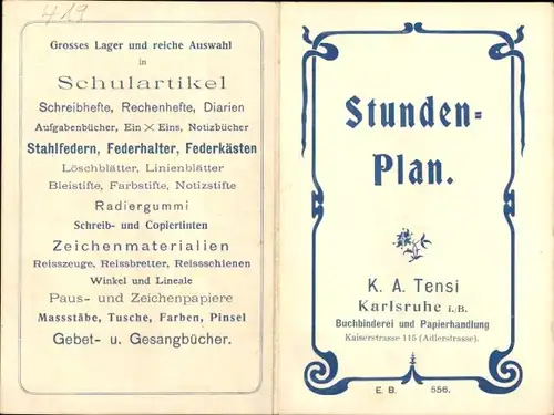 Stundenplan Felix Kühnel, Karlsruhe, Schulartikel, Cigarren- und Papierhandlung um 1920