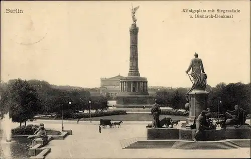 Ak Berlin Tiergarten, Königsplatz mit Siegessäule, Bismarck-Denkmal