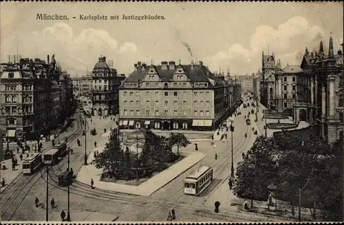 Ak München, Karlsplatz mit Justizgebäuden