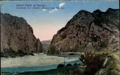 Ak Mazedonien, Fluß Vardar, Eisernes Tor