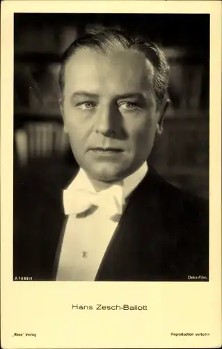 Ak Schauspieler Hans Zesch Ballott, Ross Verlag A 1669 1, Portrait