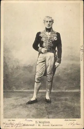 Ak Theaterszene, L'Aiglon, Metternich, Schauspieler Andre Calmettes