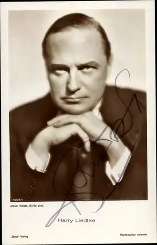 Ak Schauspieler Harry Liedtke, Portrait, Autogramm