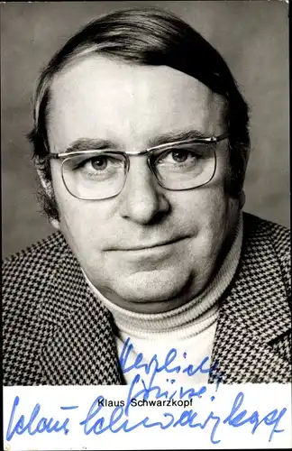 Ak Schauspieler Klaus Schwarzkopf, Portrait, Autogramm
