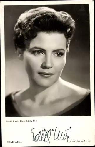 Ak Schauspielerin Edith Mill, Portrait, UFA Film, Autogramm
