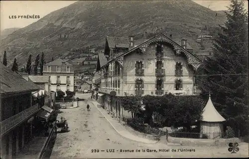 Ak Luz Saint Sauveur Hautes Pyrénées, Avenue de la Gare, Hotel de l'Univers