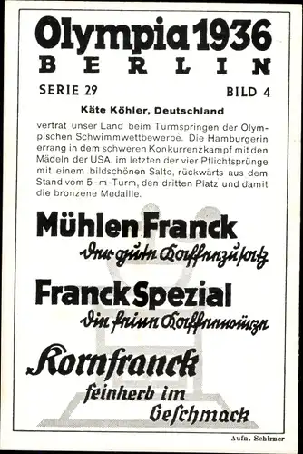 Sammelbild Olympia 1936, Serie 29 Bild 4, Die deutsche Turmspringerin Käthe Köhler, Franck Kaffee