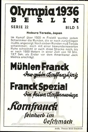 Sammelbild Olympia 1936 Serie 22 Bild 5, Schwimmer Noburo Terada, Japan, Franck Kaffee