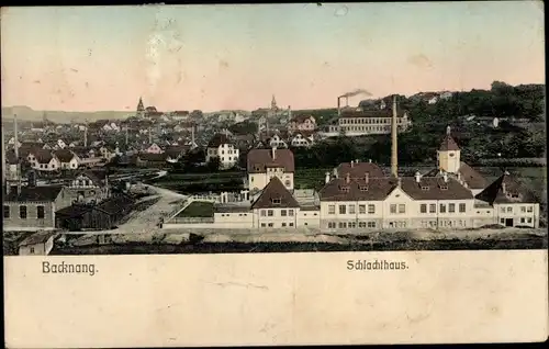 Ak Backnang in Württemberg, Schlachthaus, Blick auf den Ort