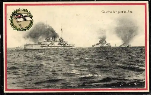 Ak Deutsche Kriegsschiffe, Geschwader geht in See, Kaiserliche Marine