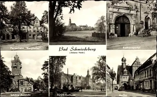 Ak Bad Schmiedeberg in der Dübener Heide, Ferienheim Bergkeller, Au Tor, FDGB Kurhaus, Rathaus