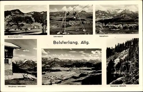 Ak Bolsterlang im Allgäu, Bolsterlangerhorn, Schwebelift, Berghaus Schwaben, Kemptner Skihütte