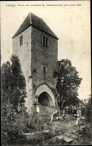Ak Lemgo in Lippe, Thurm der zerstörten St. Johanneskirche vom Jahre 1688
