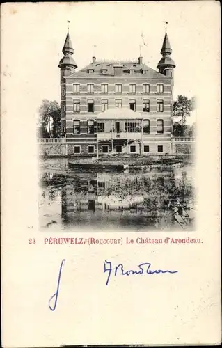Ak Péruwelz Wallonien Hennegau, Le Chateau d'Arondeau