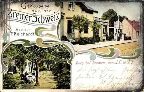 Ak Burg Bremen, Gastwirtschaft Bremer Schweiz, Bes. F. Reichardt