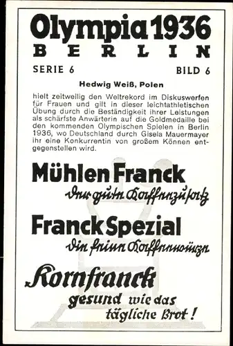 Sammelbild Olympia 1936, Diskuswerferin Hedwig Weiß, Mühlen Franck Kaffeezusatz