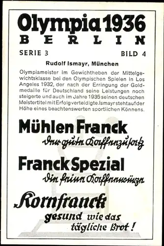 Sammelbild Olympia 1936, Rudolf Ismayr, Gewichtheber, Mühlen Franck Kaffeezusatz