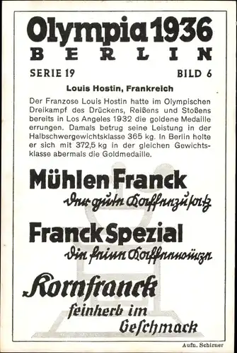 Sammelbild Olympia 1936, Gewichtheber Louis Hostin, Mühlen Franck Kaffeezusatz