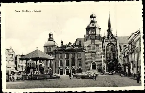 Ak Goes Zeeland Niederlande, Stadhuis, Markt, Pavillon