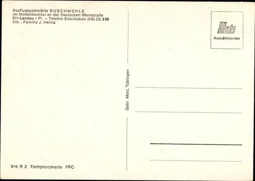 Ak Landau in der Pfalz, Ausflugsgaststätte Buschmühle im Modenbachtal an der Deutschen Weinstraße