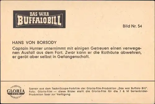 Ak Schauspieler Hans von Borsody, Captain Hunter, Das war Buffalo Bill, Bild Nr. 54