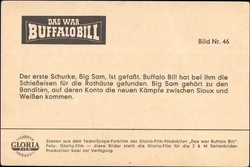Ak Filmszene aus Das war Buffalo Bill, Der erste Schurke, Big Sam ist gefasst, Bild Nr. 46