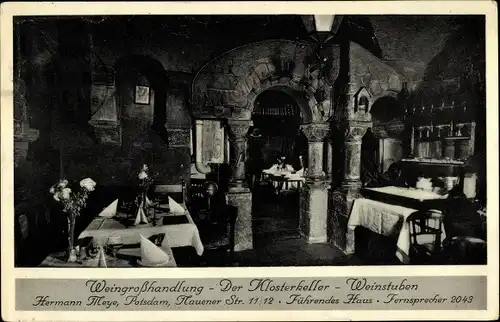 Ak Potsdam in Brandenburg, Weingroßhandlung Der Klosterkeller Weinstuben, Nauener Straße 11/12