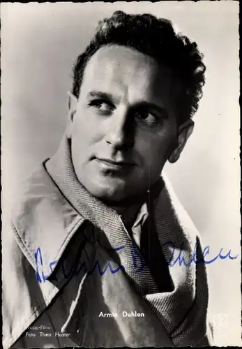 Ak Schauspieler Armin Dahlen, Portrait, Autogramm