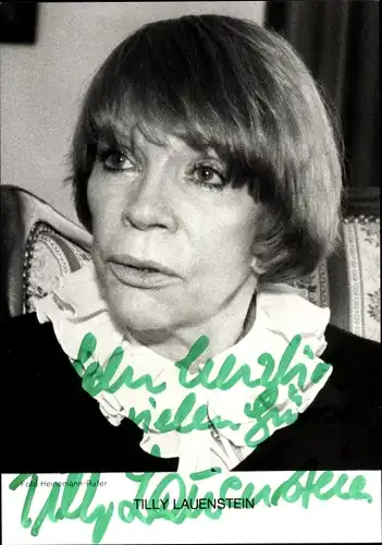 Ak Schauspielerin Tilly Lauenstein, Autogramm